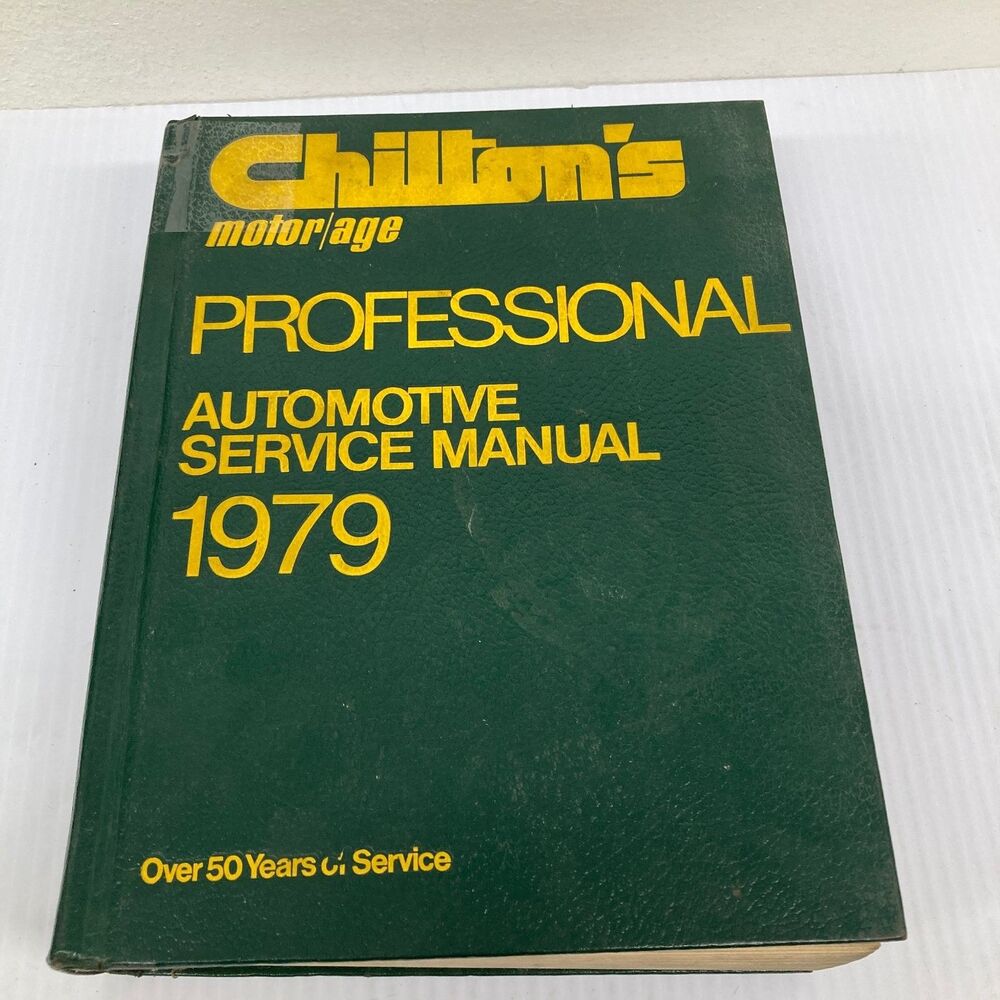 Chilton's Motor Age Professional Automotive Service Manual 1979